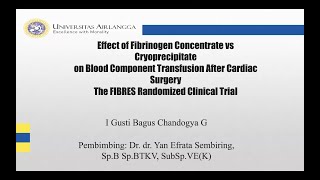 Effect of Fibrinogen Concentrate vs Cryoprecipitate on Blood Component Transfusion After Cardiac [upl. by Destinee]