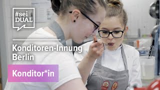 Ausbildung  Konditorin  KonditorenInnung Berlin  seiDUALtv [upl. by Ody]