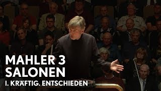 EsaPekka Salonen  Mahler’s Third Symphony  I Kräftig Entschieden Philharmonia Orchestra [upl. by Kelson]