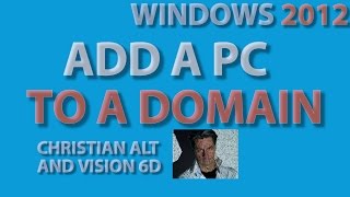 Add a PC to a Domain ● Windows 2012 R2 ● Easy [upl. by Nevs]