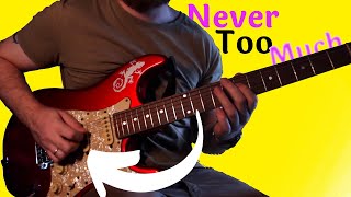 Never Too Much  Luther Vandross  Full guitar cover by Orion Grassi [upl. by Roath]