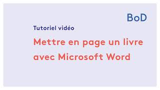 Mettre en page son livre avec Word [upl. by Avitzur769]