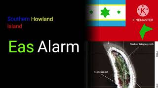 Southern Howland Island Eas Alarm [upl. by Salomon]