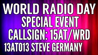 13AT013 STEVE GERMANY  WORLD RADIO DAY [upl. by Aenad287]