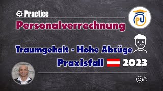 Gehaltsabrechnung eines Programmierers Praxisfall Österreich 2023  Personalverrechnung [upl. by Moseley]