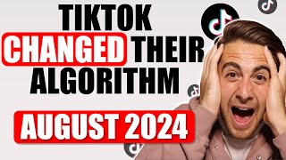 TIKTOK ALGORITHM UPDATE EXPLAINED FOR AUGUST 2024 How To Get Followers On TikTok FASTER [upl. by Gnut]