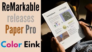 Remarkable releases the Paper Pro specs Color Eink Notetaking Tablet with Gallery 3 [upl. by Laurens]