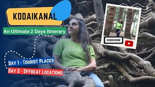 Kodaikanal tour guide  Places to visit  Kodaikanal Tourist Places  2 day itinerary [upl. by Tower]