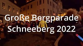 Lichtelfest 2022 Schneeberg Großer Bergmannsumzug🚨🌲🚨 [upl. by Aikcir]