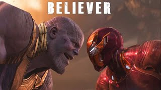 Avengers Infinity War  BELIEVER Imagine Dragons [upl. by Giesser]