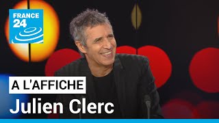 Julien Clerc lincontournable • FRANCE 24 [upl. by Shelby]