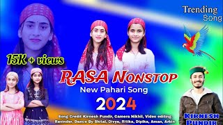 Rasa Nonstop 4  Kirnesh Pundir Pahari Song  New Pahari Song 2024  Navya Record [upl. by Joselow]