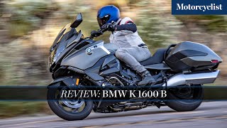 2022 BMW K 1600 B First Ride Review [upl. by Denten]