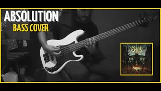 Absolution  Ghost Bass Cover [upl. by Onahpets342]