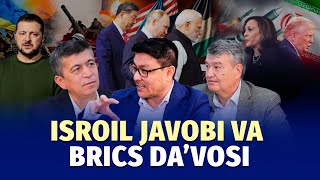 Geosiyosat hafta tahlili Isroilning javobi va BRICS shamoli [upl. by Henden]