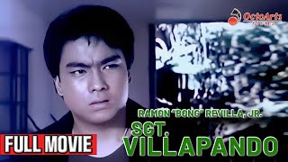 SGT VILLAPANDO 1986  Full Movie  Ramon Bong Revilla Jr  Philip Gamboa Conrad Poe [upl. by Oynotna263]