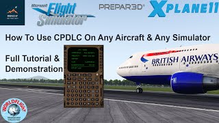 How To Use CPDLC On Any Aircraft amp Any Simulator  Full Tutorial amp Demonstration HOPPIE Network [upl. by Ihskaneem]