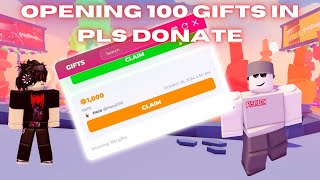 Opening 100 GIFTS in PLS DONATE 🎁 [upl. by Yert]