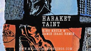 Haraket  Taint King Krule amp Jamie Isaac Remix [upl. by Alleon]