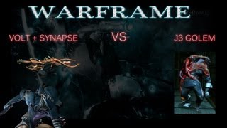 WARFRAME  VOLT  SYNAPSE  BYE BYE J3 GOLEM  1 sec [upl. by Nrubliw]