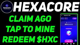 Hexacore Ago Mining Airdrop Full Guide  Hexacore Ago Platform  Hexacore Telegram Mining Bot [upl. by Sihun]