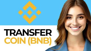 How to Transfer Binance Coin BNB Securely [upl. by Chester]