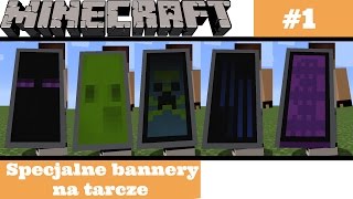 Minecraft  5 Specjalnych Bannerów Na Tarcze 1 [upl. by Yunfei]