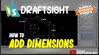 Draftsight How To Add Dimensions [upl. by Wolram]