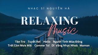 Những Bản Nhạc Piano Thư Giãn  Nguyễn Hà  HAY Studio [upl. by Sabra378]