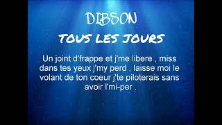 Dibson  Tous les jours [upl. by Wadleigh]