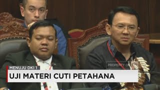 Ahok Hadapi Yusril amp Habiburokhman di Sidang Uji Materi Cuti Petahana di MK Hari Ini [upl. by Aratas]