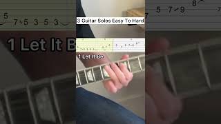 3 Guitar Solos Easy To Hard  Tabs guitarsheetmusic easyguitartabs guitarcover guitartutorial [upl. by Gildus171]