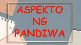 GRADE 4 FILIPINO  ASPEKTO NG PANDIWA [upl. by Aneele794]