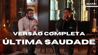 ÚLTIMA SAUDADE Versão Completa  Henrique e Juliano Guia DVD Manifesto Musical 2 [upl. by Suzzy]