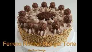 Ferrero Rocher Nougat Torte  Paradiescreme [upl. by Nosemyaj]