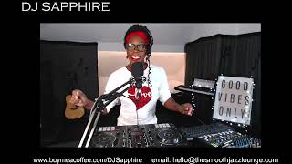 Smooth Jazz and Soul with DJ Sapphire on 20 May 2024 [upl. by Clapper179]