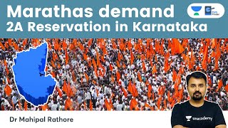 Marathas Demand 2A Reservation in Karnataka l Why are many OBC Groups asking for new reservations [upl. by Sobmalarah864]