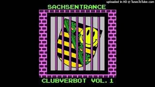 Sachsentrance  Clubverbot Vol 1 ST004  01 Ace Of Base  Cruel Summer DJ Sturmfrei Edit [upl. by Hadlee]