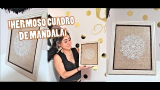 CUADRO DE MANDALA PASO A PASO fácil y rápido [upl. by Alair]