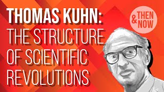 Thomas Kuhn The Structure of Scientific Revolutions [upl. by Enyledam79]