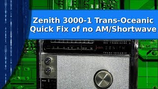 Radio Repair  Quick fix for a Zenith 30001 Trans Oceanic with no AM or shortwave receive [upl. by Tj]