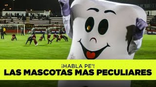 ¡Habla pe Conoce a la Muela y las mascotas más peculiares del fútbol mundial [upl. by Asilef]