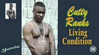 Cutty Ranks  Living Condition [upl. by Esther]