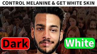 Control Melanin amp Get White skin  how to control melanin production  how to get glowing skin [upl. by Robaina127]