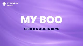 My Boo  Usher Alicia Keys Karaoke with Lyrics  No Lead Vocal [upl. by Gayle]