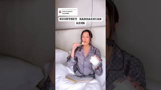 KOURTNEY KARDASHIAN ASMR kardashians asmr shorts [upl. by Heloise]