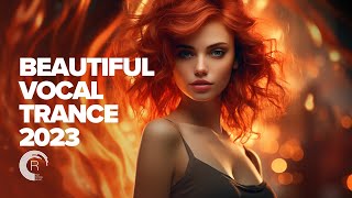 BEAUTIFUL VOCAL TRANCE 2023 FULL ALBUM [upl. by Adnoel528]