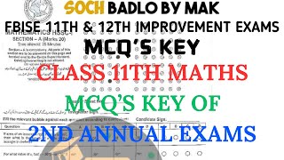 MCQS Key OF Class 11th Maths 2nd Annual Exams  Soch Badlo By MAK [upl. by Kenji21]