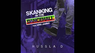 hussla d  skanking in the dancehall [upl. by Kuhn245]