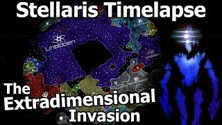 The Extradimensional Invasion  Stellaris Timelapse [upl. by Dirfliw]